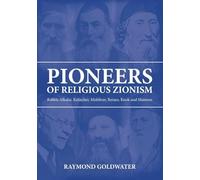 Pioneers Of Religious Zionism