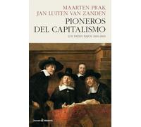 PIONEROS DEL CAPITALISMO: LOS PAÍSES BAJOS 1000-1800