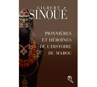 PIONNIèRES ET HéROINES DE L'HI - Gilbert Sinoué - Eddif - broché - Essai