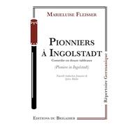 Pionniers à Ingolstadt
