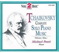 Piotr Ilyitch Tchaïkovski ¿Uvres Pour Piano Seul (Intégrale) - Volume 1