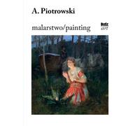 Piotrowski.peinture par Eliza Ptaszyñska (Buch auf Polnisch)
