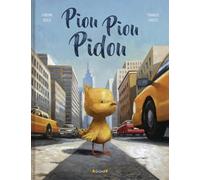 Piou Piou Pidou - Album relié - À partir de 4 ans