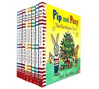 Pip and Posy Collection 8 Books Collection Set (the Christmas Tree, the Snowy Day, Scary Monster, New Friend, the Little Puddle & More)