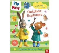 Pip and Posy: Outdoor Explorers