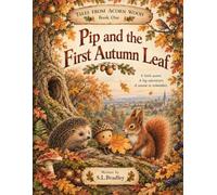 Pip and the First Autumn Leaf