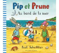 PIP ET PRUNE - AU BORD DE LA MER