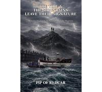 PIP OF REDCAR: The Tide & the Mountains Leave Their Signature