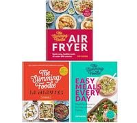 Pip Payne Collection 3 Books Set (The Slimming Foodie Air Fryer, The Slimming Foodie in Minutes, The Slimming Foodie Easy Meals Every Day)
