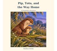 Pip, Toto, and the Way Home