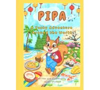 PIPA: A Tasty Adventure Around the World