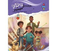 Pipa & Pongo Learn: What makes things move