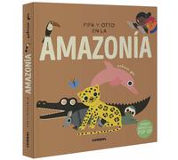 Pipa Y Otto En La Amazonía