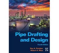 Pipe Drafting and Design - Rhea Robert A. University of Houston Downtown USA - Elsevier Science amp Technology - Livre en Anglais - Paperback Rhea Robert A. University of Houston Downtown USARhea Robe