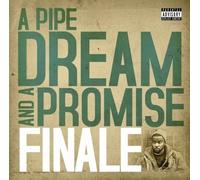 FINALE - A Pipe Dream and a Promise [Import]