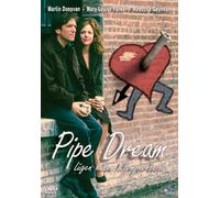 Pipe Dream - Lügen haben Klempnerbeine