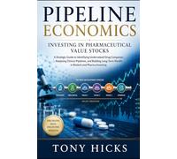 Pipeline Economics: Investing in Pharmaceutical Value Stocks