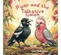 Piper and the talkative Galah