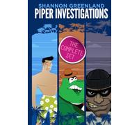 Piper Investigations: The Complete Middle Grade Mystery Series