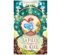 Piper McNimbus – Tome 3 – La Fille tombée du ciel – Edition Lumen