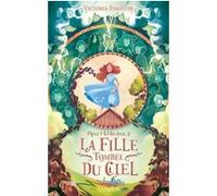 Piper McNimbus - Tome 3 La Fille tombée du ciel Victoria Forester (Auteur), Raphaëlle Pache (Traduction)