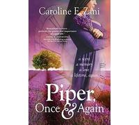 Piper, Once And Again