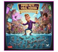 Piper Pete and the Viral Vermin