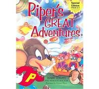 Piper's Great Adventures, Piper Mark Lowry, Martha Bolton (Auteur)