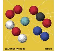 Pipers. Pièces contemporaines pour Quatuor électronique. Clarinet Factory. [Import]