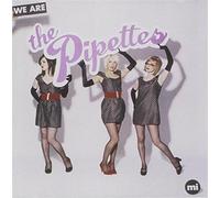 Pipettes - We are The Pipettes [Import]