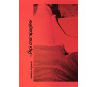 Pipi champagne - Maxime Vignaud - Burn Aout - broché - Poésie