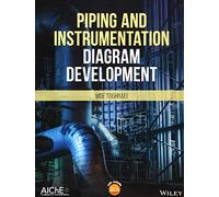 Piping and Instrumentation Diagram Development