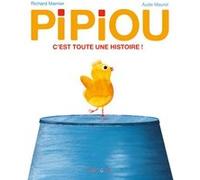 Pipiou - C'est toute une histoire ! - T1