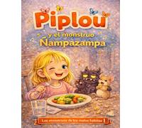 Piplou y el monstruo Ñampazampa
