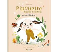 Pipouette déborde d'émotions – La rencontre – Album à la découverte des émotions – À partir de 3 ans