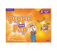 Pippa and Pop Level 2 – Livre d'activités – Anglais britannique – Cambridge University Press