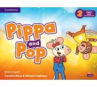 Pippa and Pop Level 2 Livre de l'élève avec Digital Pack British English