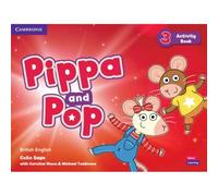 Pippa and Pop Level 3 Activity Book – anglais britannique – Cambridge University Press