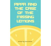 Pippa and the Case of the Missing Lemons