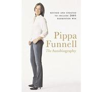 Pippa Funnell: The Autobiography
