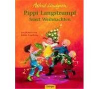 Pippi Langstrumpf feiert Weihnachten Lindgren, Astrid (Auteur)