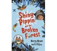 Pippin brillant et la forêt brisée