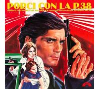 pippo caruso - Porci Con La P.38 (Original Soundtrack) -Red Colored Vinyl [Import]