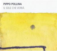 Pippo Pollina – Il Sole Che Verra – CD