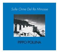 Pippo Pollina – Sulle Orme Del Re Minosse – CD – Réédition (in-akustik)