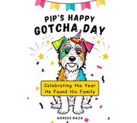 Pip's Happy Gotcha Day - Celebrating the Year He Found His Family: Dog Story Coloring Book with Bold Story Words For Kids | 60 Coloring Pages with Black Background