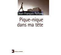 Pique-nique dans ma tête - Jean-François Paillard - Rouergue - broché - Roman