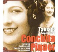 Piquer, Concha - Tatuaje: Grandes Exitos