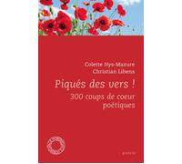 Piqués des vers !: 300 coups de coeur poétiques