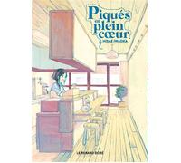 Piqués en plein coeur - Hisae Iwaoka - Rue De Sevres - broché - Manga